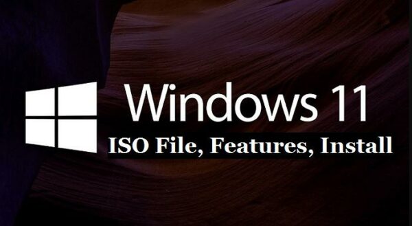 Windows 11 ISO file 3264 bit download, Leak News, features release date