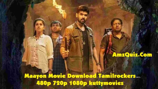 Maayon Movie Download Tamilrockers 480p 720p 1080p kuttymovies