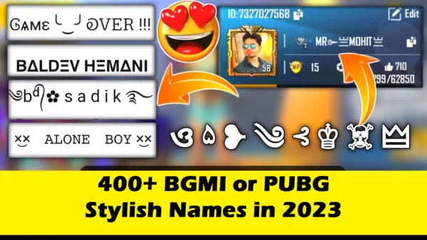 400+ BGMI or PUBG Stylish Names (2023)